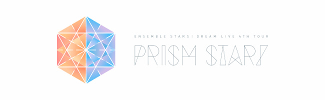 あんさんぶるスターズ！DREAM LIVE - 4th Tour “Prism Star!”-