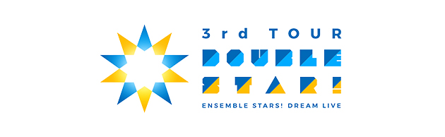 あんさんぶるスターズ！DREAM LIVE - 3rd Tour “DOUBLE STAR!”-